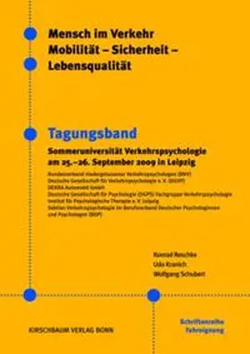 Schubert / Kranich / Reschke |  Mensch im Verkehr - Mobilität - Sicherheit - Lebensqualität | Buch |  Sack Fachmedien