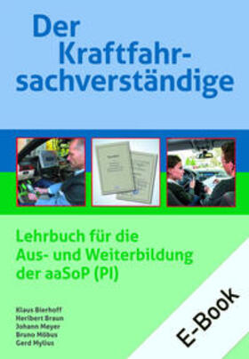 Bierhoff / Braun / Meyer |  Der Kraftfahrsachverständige E-Bundle | Buch |  Sack Fachmedien