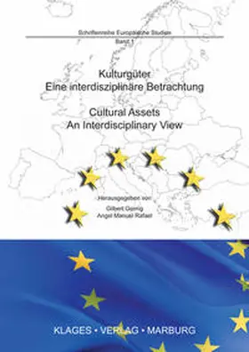Gornig / Rafael |  Kulturgüter Eine interdisziplinäre Betrachtung | Buch |  Sack Fachmedien
