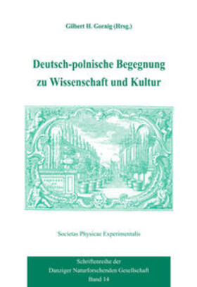 Gornig | Deutsch-polnische Begegnung zu Wissenschaft und Kultur | Buch | 978-3-7813-9022-5 | sack.de