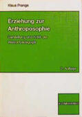Prange |  Erziehung zur Anthroposophie | Buch |  Sack Fachmedien
