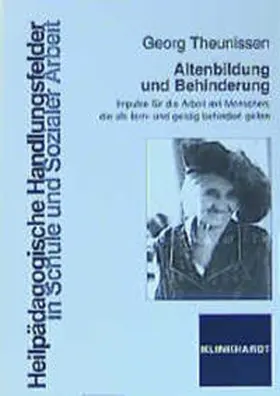 Theunissen |  Altenbildung und Behinderung | Buch |  Sack Fachmedien