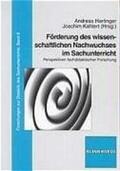 Hartinger / Kahlert |  Förderung des wissenschaftlichen Nachwuchses im Sachunterricht | Buch |  Sack Fachmedien