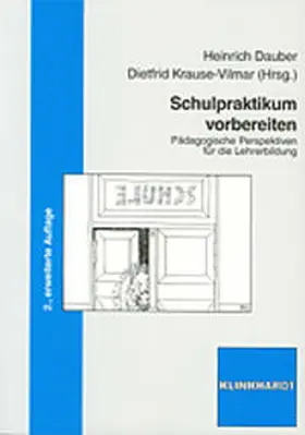 Dauber / Krause-Vilmar |  Schulpraktikum vorbereiten | Buch |  Sack Fachmedien