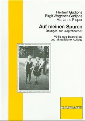 Gudjons / Wagener-Gudjons / Pieper |  Auf meinen Spuren | Buch |  Sack Fachmedien
