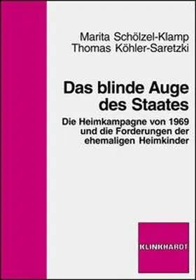 Schölzel-Klamp / Köhler-Saretzki |  Das blinde Auge des Staates | Buch |  Sack Fachmedien