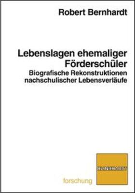 Bernhardt | Lebenslagen ehemaliger Förderschüler | Buch | 978-3-7815-1744-8 | sack.de