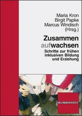 Kron / Papke / Windisch |  Zusammen aufwachsen | Buch |  Sack Fachmedien