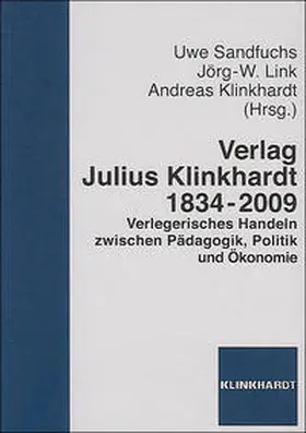 Sandfuchs / Link / Klinkhardt |  Verlag Julius Klinkhardt 1834-2009 | Buch |  Sack Fachmedien