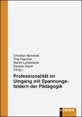 Nerowski / Hascher / Lunkenbein |  Professionalität im Umgang mit Spannungsfeldern der Pädagogik | Buch |  Sack Fachmedien