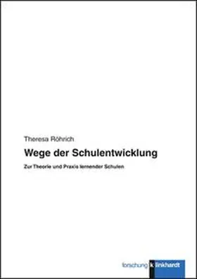 Röhrich | Wege der Schulentwicklung | Buch | 978-3-7815-1893-3 | sack.de