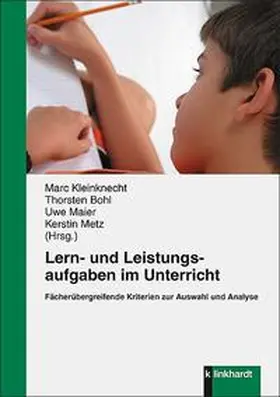 Kleinknecht / Bohl / Maier |  Lern- und Leistungsaufgaben im Unterricht | Buch |  Sack Fachmedien