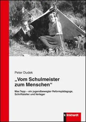 Dudek |  Vom Schulmeister zum Menschen | Buch |  Sack Fachmedien