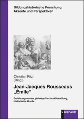 Ritzi |  Jean-Jacques Rousseaus "Émile" | Buch |  Sack Fachmedien