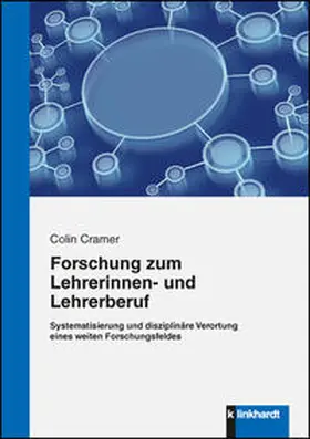 Cramer |  Forschung zum Lehrerinnen- und Lehrerberuf | Buch |  Sack Fachmedien