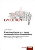 Werther |  Evolutionstheorie und naturwissenschaftliche Grundbildung | Buch |  Sack Fachmedien