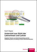 Wagner |  Unterricht aus Sicht der Lehrerinnen und Lehrer | Buch |  Sack Fachmedien