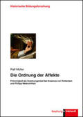 Müller |  Die Ordnung der Affekte | Buch |  Sack Fachmedien
