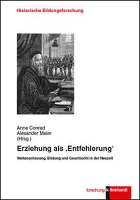 Conrad / Maier |  Erziehung als 'Entfehlerung' | Buch |  Sack Fachmedien