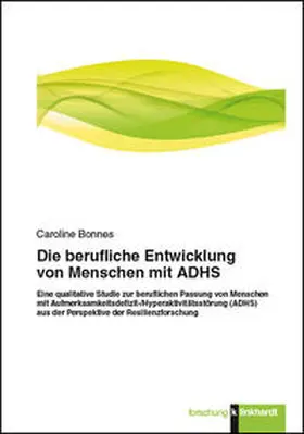 Bonnes |  Die berufliche Entwicklung von Menschen mit ADHS | Buch |  Sack Fachmedien