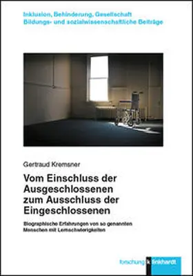 Kremser / Kremsner |  Vom Einschluss der Ausgeschlossenen zum Ausschluss der Eingeschlossenen | Buch |  Sack Fachmedien