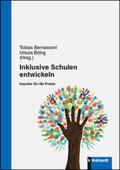 Bernasconi / Böing |  Inklusive Schulen entwickeln | Buch |  Sack Fachmedien