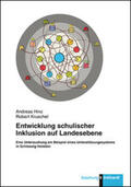Hinz / Kruschel |  Entwicklung schulischer Inklusion auf Landesebene | Buch |  Sack Fachmedien