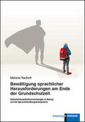 Radhoff |  Bewältigung sprachlicher Herausforderungen am Ende der Grundschulzeit | Buch |  Sack Fachmedien