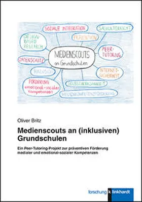 Britz |  Medienscouts an (inklusiven) Grundschulen | Buch |  Sack Fachmedien