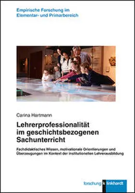 Hartmann | Lehrerprofessionalität im geschichtsbezogenen Sachunterricht | Buch | 978-3-7815-2272-5 | www.sack.de