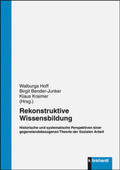 Hoff / Bender-Junker / Kraimer |  Rekonstruktive Wissensbildung | Buch |  Sack Fachmedien