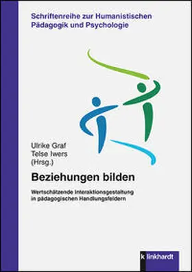 Graf / Iwers |  Beziehungen bilden | Buch |  Sack Fachmedien
