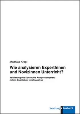Krepf |  Wie analysieren ExpertInnen und NovizInnen Unterricht? | Buch |  Sack Fachmedien