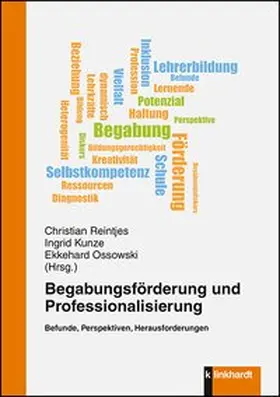 Reintjes / Kunze / Ossowski |  Begabungsförderung und Professionalisierung | Buch |  Sack Fachmedien