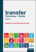 Oberrauch / Kosler |  transfer Forschung  Schule Heft 5 | Buch |  Sack Fachmedien