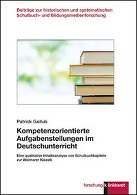 Gollub |  Kompetenzorientierte Aufgabenstellungen im Deutschunterricht | Buch |  Sack Fachmedien