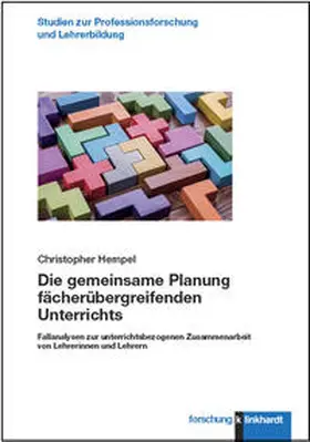 Hempel |  Die gemeinsame Planung fächerübergreifenden Unterrichts | Buch |  Sack Fachmedien