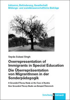Subasi Singh |  Overrepresentation of Immigrants in Special Education / Die Überrepräsentation von MigrantInnen in der Sonderpädagogik | Buch |  Sack Fachmedien