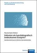 Rübben |  Inklusion als berufsbiografisch bedeutsames Ereignis? | Buch |  Sack Fachmedien