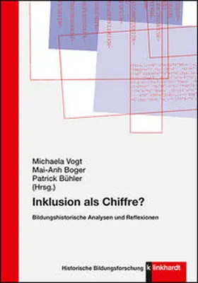 Vogt / Boger / Bühler |  Inklusion als Chiffre? | Buch |  Sack Fachmedien