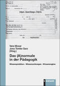 Moser / Garz |  Das (A)normale in der Pädagogik | Buch |  Sack Fachmedien