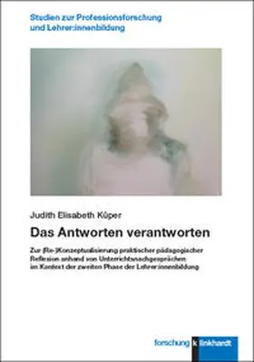 Küper |  Das Antworten verantworten | Buch |  Sack Fachmedien