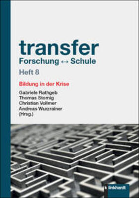 Rathgeb / Stornig / Vollmer | transfer Forschung - Schule Heft 8 | Buch | 978-3-7815-2537-5 | sack.de