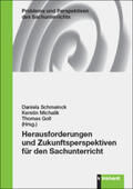Schmeinck / Michalik / Goll |  Herausforderungen und Zukunftsperspektiven für den Sachunterricht | Buch |  Sack Fachmedien