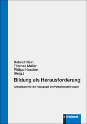 Stein / Müller / Hascher | Bildung als Herausforderung | Buch | 978-3-7815-2559-7 | sack.de