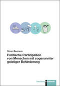 Baumann |  Politische Partizipation von Menschen mit sogenannter geistiger Behinderung | Buch |  Sack Fachmedien
