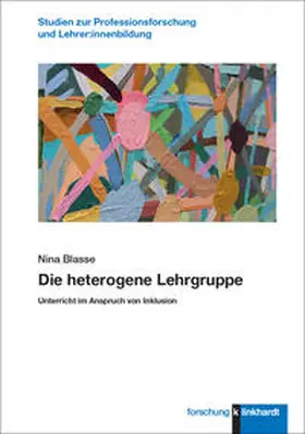 Blasse |  Die heterogene Lehrgruppe | Buch |  Sack Fachmedien