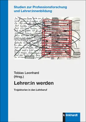 Leonhard |  Lehrer:in werden | Buch |  Sack Fachmedien