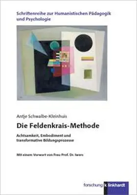 Schwalbe-Kleinhuis |  Die Feldenkrais-Methode | Buch |  Sack Fachmedien