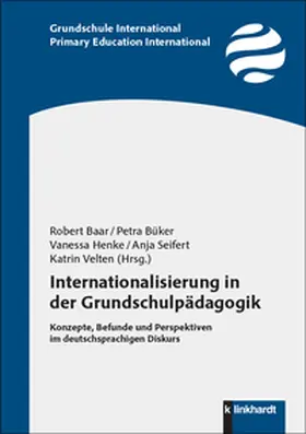 Baar / Büker / Henke |  Internationalisierung in der Grundschulpädagogik | Buch |  Sack Fachmedien